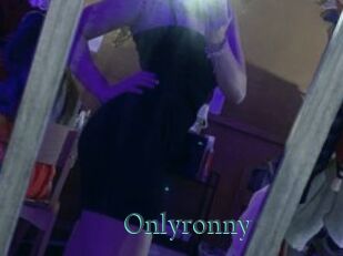 Onlyronny