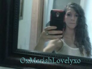 OxMariahLovelyxo