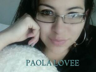 PAOLA_LOVEE