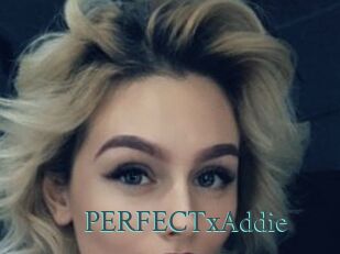 PERFECTxAddie