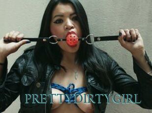 PRETTYDIRTYGIRL