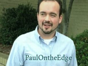 PaulOntheEdge