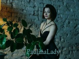 PaulinaLady