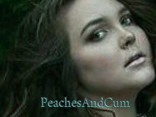 PeachesAndCum