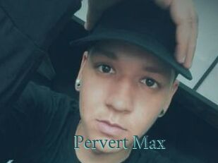 Pervert_Max