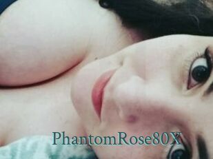 PhantomRose80X
