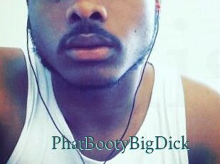 PhatBootyBigDick