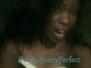 PorshaPrettyPerfect