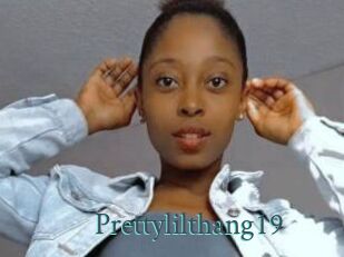 Prettylilthang19