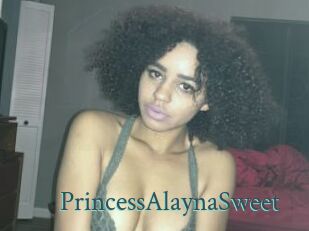 PrincessAlaynaSweet