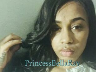 PrincessBellaRay