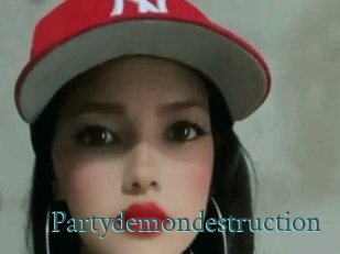 Partydemondestruction