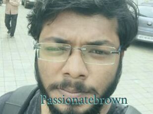 Passionatebrown