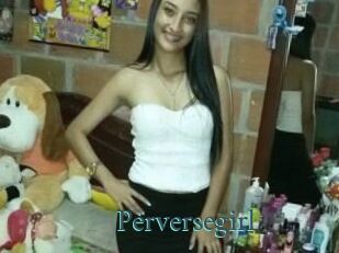 Perversegirl