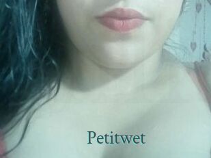 Petitwet