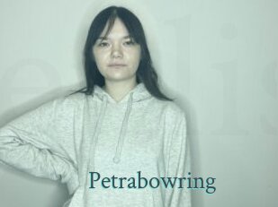 Petrabowring