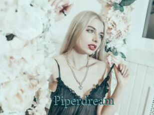 Piperdream