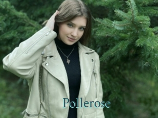 Pollerose