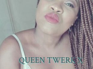 QUEEN_TWERK_X