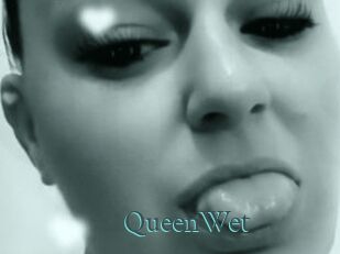 QueenWet