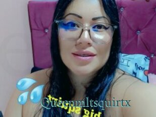 Queenmltsquirtx