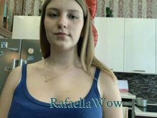RafaellaWow