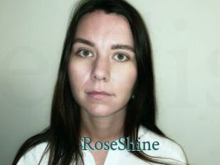 RoseShine