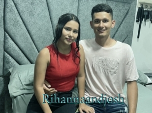 Rihannaandjosh