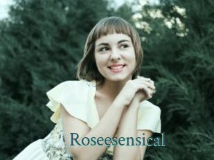 Roseesensical