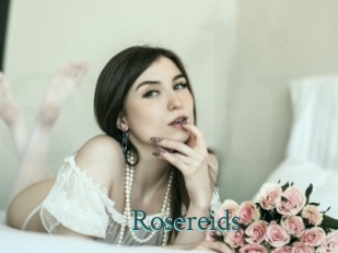 Rosereids