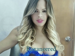 roxaneered En live show
