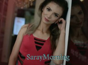 SarayMorning