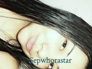 Sepwhorastar