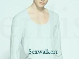 Sexwalkerr