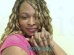 SexybanoX