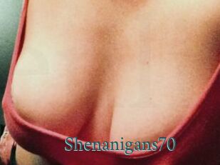 Shenanigans70