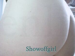 Showoffgirl
