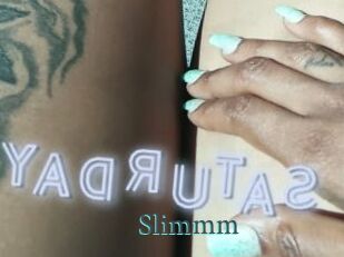 Slimmm