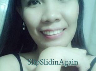 SlipSlidinAgain