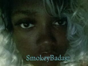 SmokeyBadasz