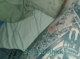 Sohardsothick