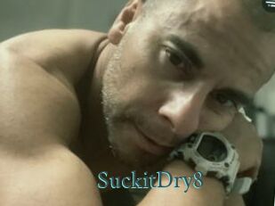 SuckitDry8