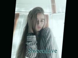 Sweetslave