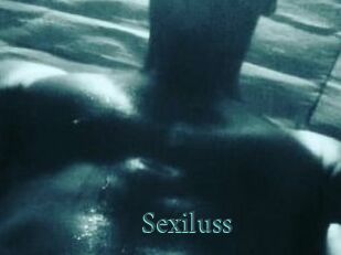 Sexiluss