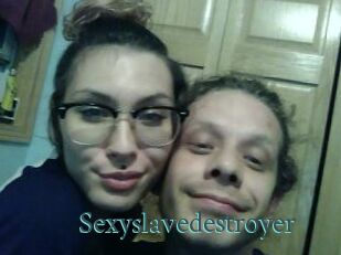 Sexyslavedestroyer
