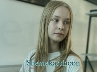 Shemekacahoon