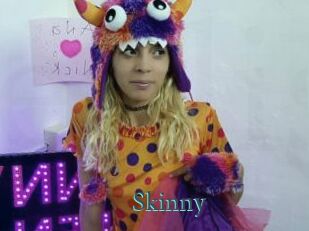 Skinny