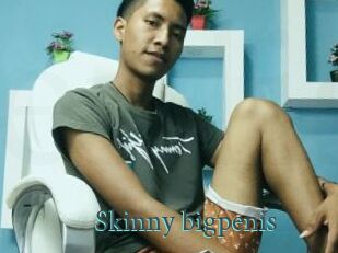 Skinny_bigpenis
