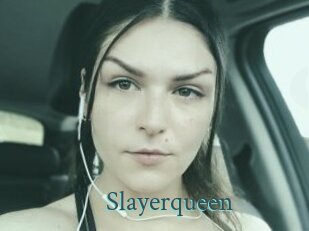 Slayerqueen