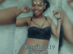 Slimthick19